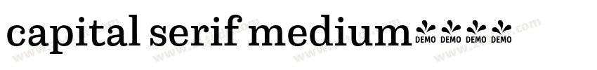 capital serif medium字体转换